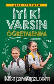 İyi Ki Varsın Öğretmenim
