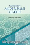 Maturidi'nin Akide Risalesi ve Şerhi