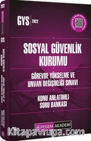 GYS Sosyal Güvenlik Kurumu Görevde Yükselme ve Ünvan Değişikliği Sınavları Konu Anlatımlı Soru Bankası