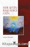 Her Şeyin Başladığı Gün