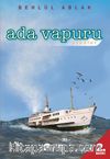 Ada Vapuru & Öyküler