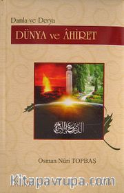 Damla ve Derya <br /> Dünya ve Ahiret