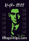 2022 Takvimli Poster - Yazarlar - Franz Kafka