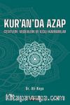 Kur’an’da Azap & Çeşitleri, Nedenleri Ve İlgili Kavramlar 