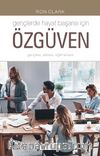 Gençlerde Hayat Başarısı İçin Özgüven