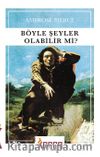 Böyle Şeyler Olabilir mi?
