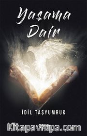 Yaşama Dair