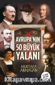 Avrupa’nın 50 Büyük Yalanı