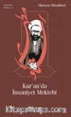 Kur’an’da İnsaniyet Mektebi