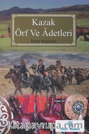 Kazak Örf ve Adetleri