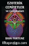 Ezoterik Cemiyetler ve Çalışmaları