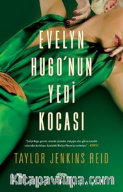 Evelyn Hugo’nun Yedi Kocası (Ciltli)