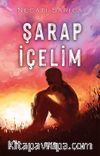 Şarap İçelim