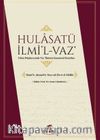 Hulasatü İlmi’l-Vaz & İslam Düşüncesinde Vaz' İlminin Kuramsal Boyutları