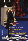 Aziz Sancar ve Nobel'in Öyküsü
