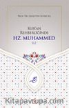 Kur'an Rehberliğinde Hz. Muhammed (s.)