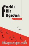 Farklı Bir Açıdan