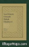 Son Dönem Osmanlı Hukuk Düşüncesi & Meseleler, Fikirler ve Kurumlar
