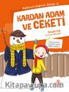 Kardan Adam ve Ceketi / Hadislerle Değerler Eğitimi 4
