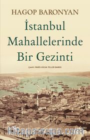 İstanbul Mahallelerinde Bir Gezinti