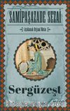 Sergüzeşt (Orijinal Metin)