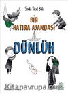 Dünlük / Bir Hatıra Ajandası