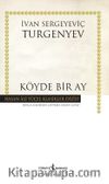 Köyde Bir Ay (Ciltli)