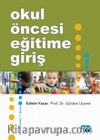 Okul Öncesi Eğitime Giriş