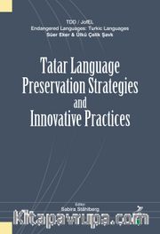 Tatar Language Preservation Strategies and Innovative Practices