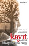 Kayıt & Gri Arşiv