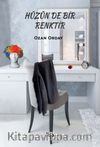 Hüzün De Bir Renktir