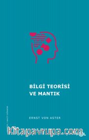 Bilgi Teorisi ve Mantık