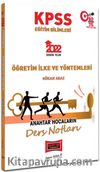 2022 KPSS Eğitim Bilimleri Öğretim Yöntem ve İlkeleri Anahtar Hocaların Ders Notları