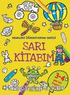 Sarı Kitabım / Renkleri Öğreniyorum Serisi