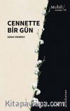 Cennette Bir Gün