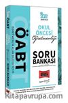 2022 ÖABT Okul Öncesi Öğretmenliği Soru Bankası