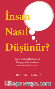 İnsan Nasıl Düşünür?
