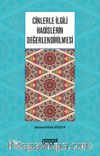 Cinlerle İlgili Hadislerin Değerlendirilmesi