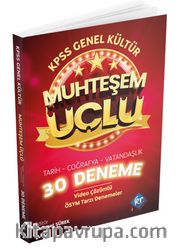 2022 KPSS Genel Kültür Muhteşem Üçlü 30 Deneme (Tarih-Coğrafya-Vatandaşlık)
