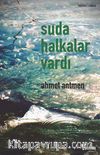 Suda Halkalar Vardı