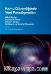 Kamu Güvenliğinde Yeni Paradigmalar & Hibrit, Asimetrik ve Vekalet Savaşları Terör ve İstihbarat