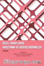 Güzel Sanatlarda Araştırma ve Değerlendirmeler Eylül 2021