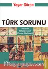 Türk Sorunu & Aslında Ötüken'den Kimse Gelmedi