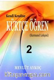 Kendi Kendine Kürtçe Öğren 2