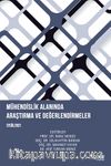 Mühendislik Alanında Araştırma ve Değerlendirmeler Eylül 2021