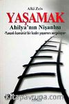 Yaşamak Ahilya'nın Nişanlısı