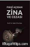 Fıkhî Açıdan Zina ve Cezası