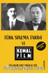Türk Sinema Tarihi ve Kemal Film