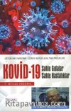 Kovid - 19 Sahte Gıdalar / Üstün Irk Yaratma & Dünya Nüfüsunu Azaltma Çabaları
