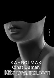 Kahrolmak